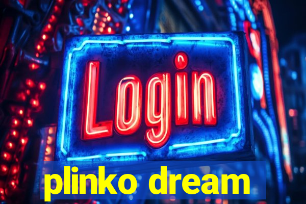 plinko dream