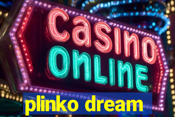 plinko dream