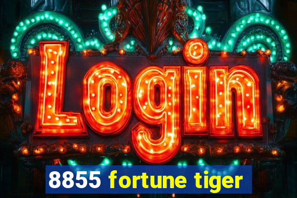 8855 fortune tiger