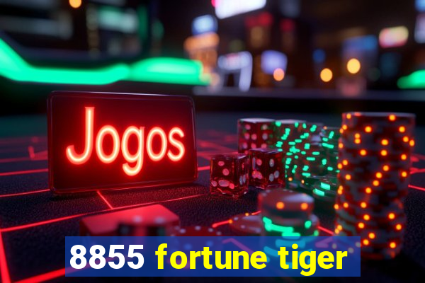 8855 fortune tiger