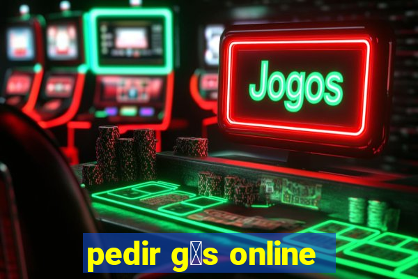 pedir g谩s online