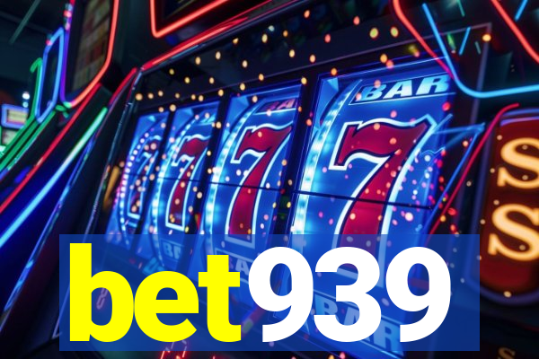 bet939