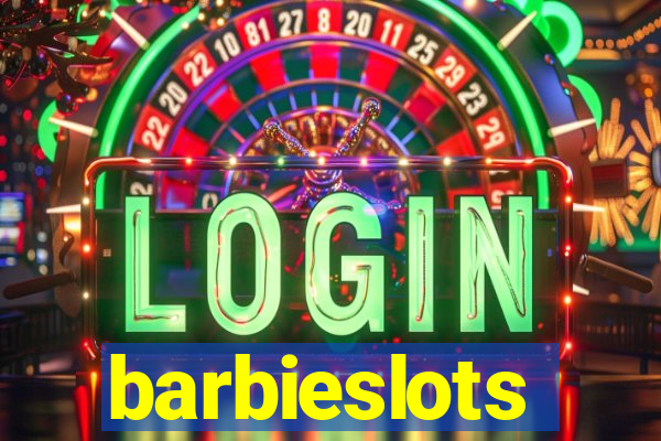 barbieslots