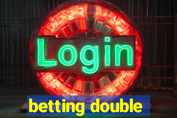 betting double