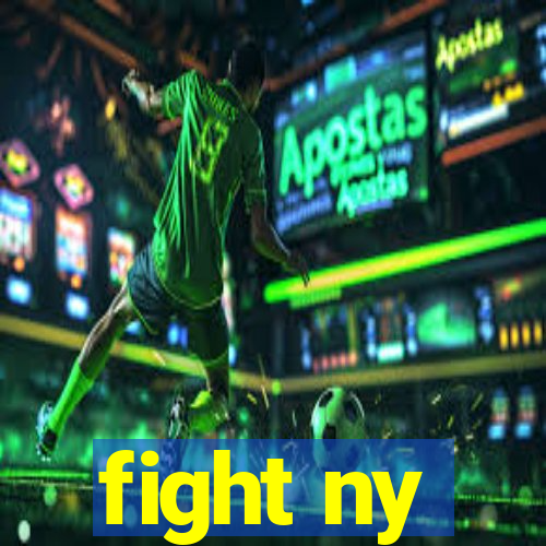 fight ny