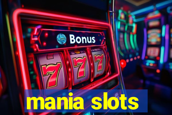 mania slots