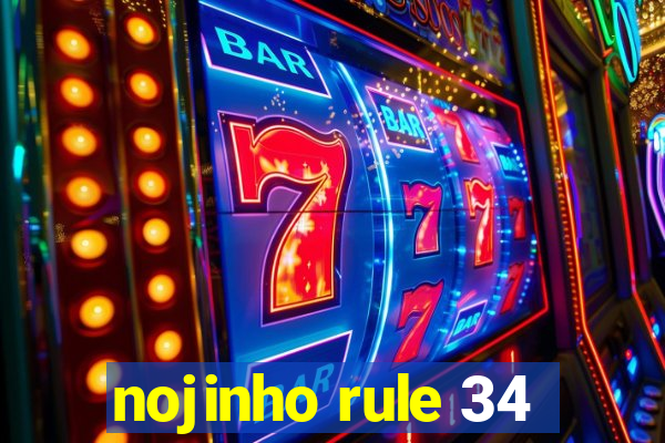 nojinho rule 34