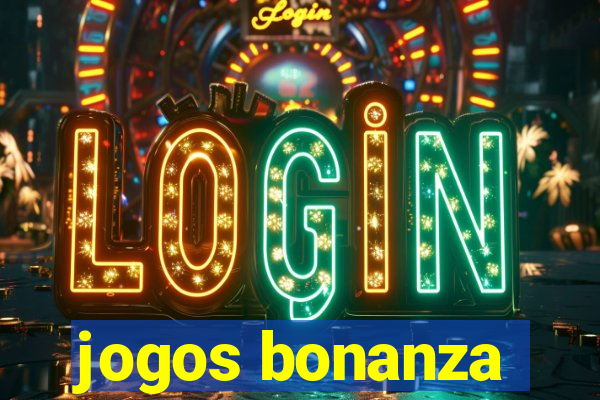 jogos bonanza