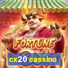 cx20 cassino