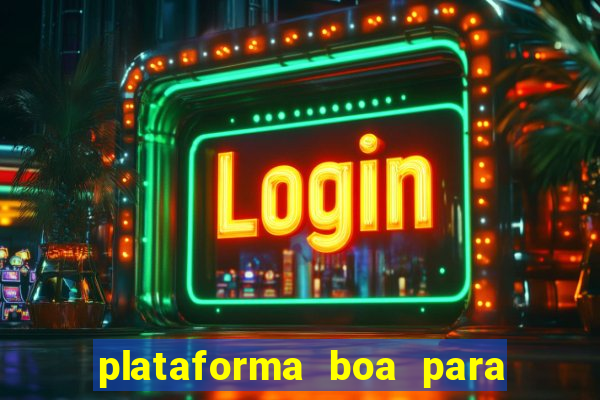 plataforma boa para jogar fortune tiger