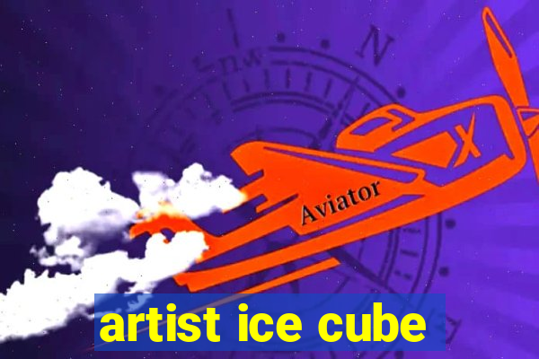 artist ice cube