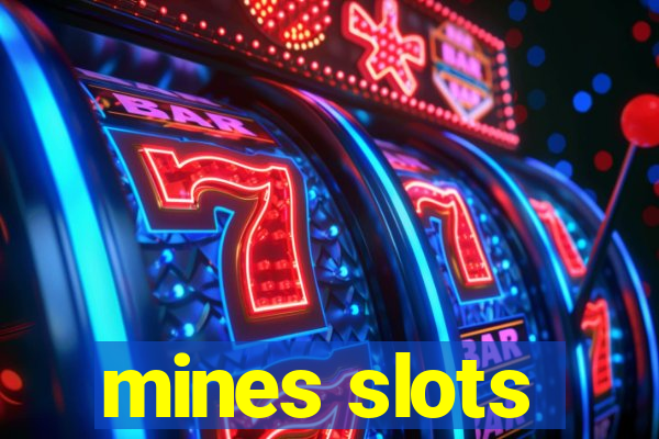 mines slots