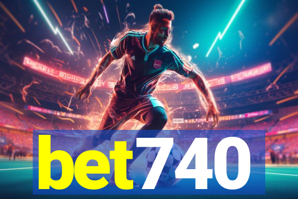 bet740