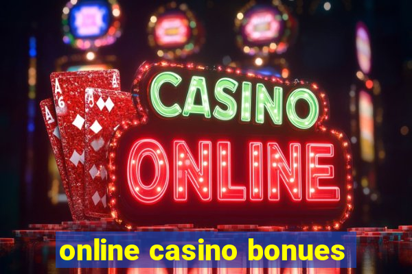 online casino bonues