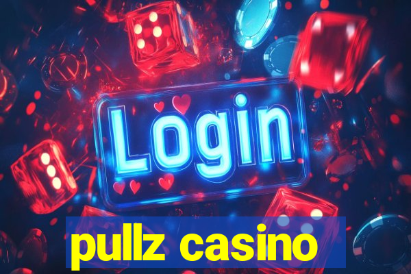 pullz casino