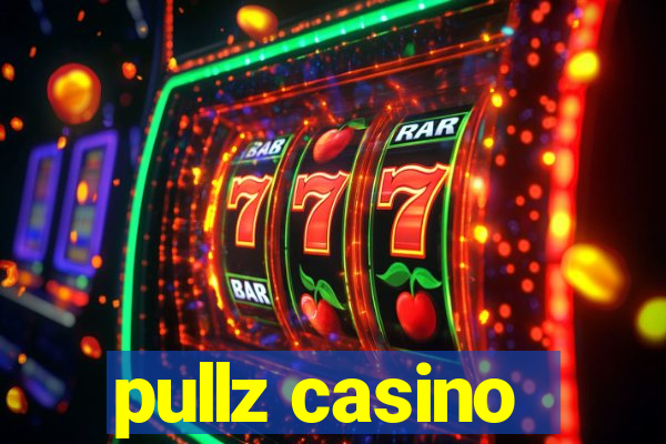 pullz casino