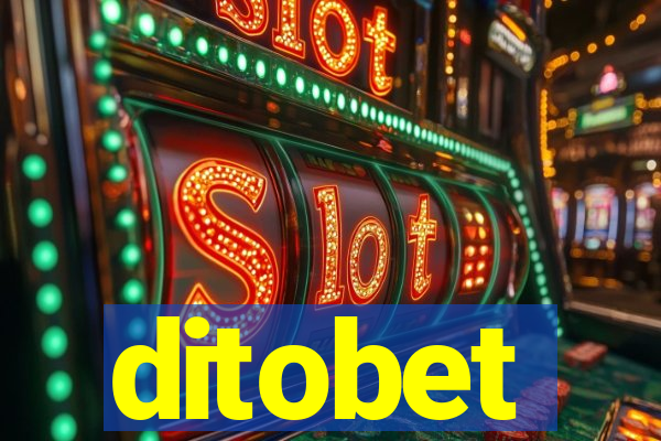 ditobet