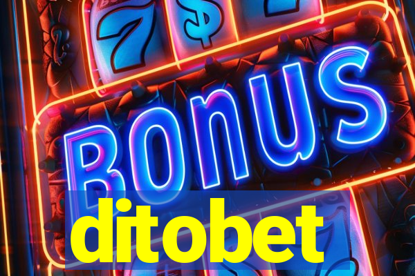 ditobet