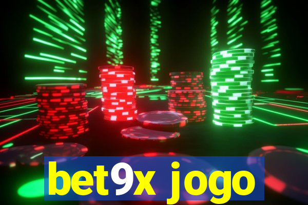 bet9x jogo