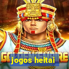 jogos heitai