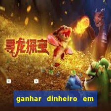 ganhar dinheiro em dolar jogando