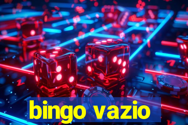 bingo vazio