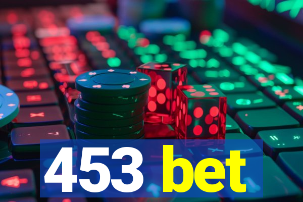 453 bet