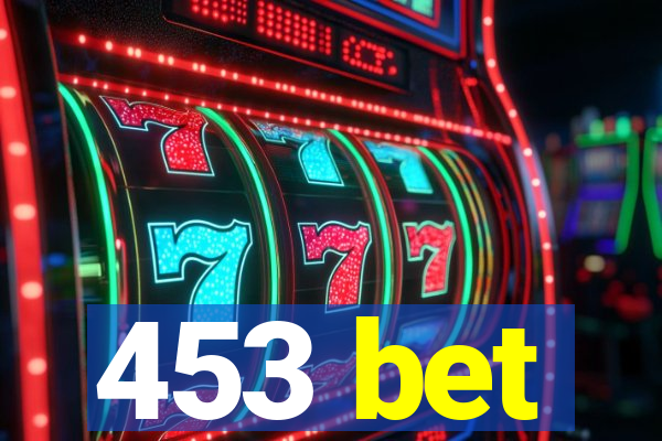 453 bet