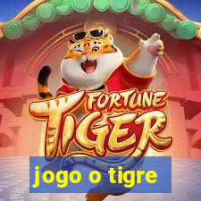 jogo o tigre