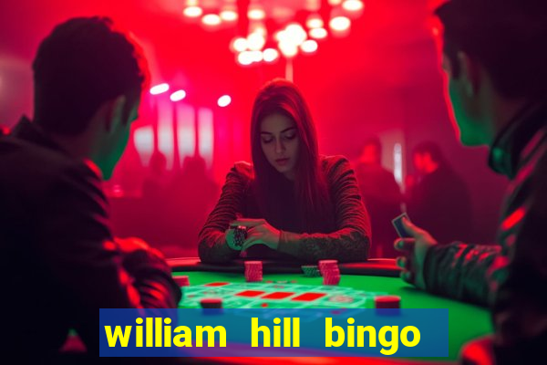 william hill bingo star club