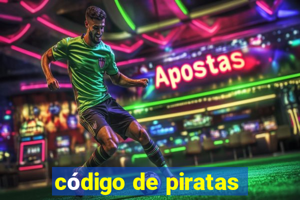 código de piratas