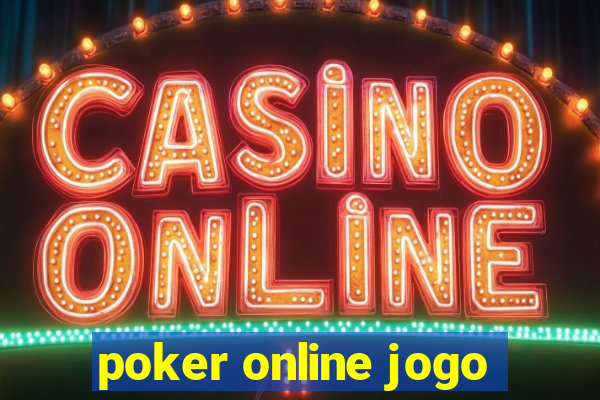 poker online jogo