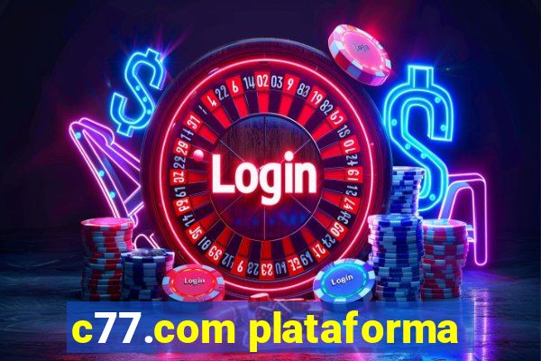 c77.com plataforma