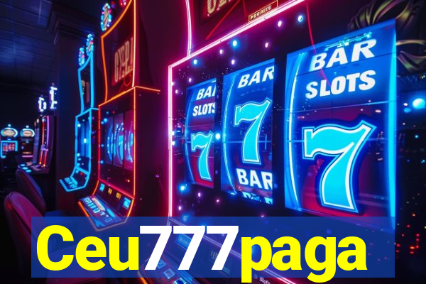 Ceu777paga