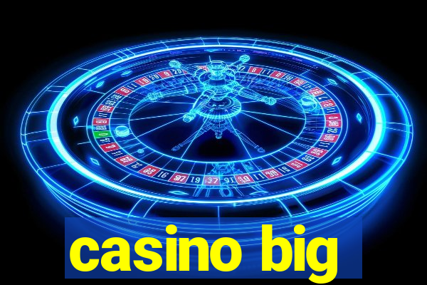 casino big