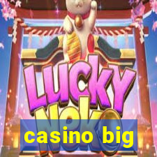 casino big