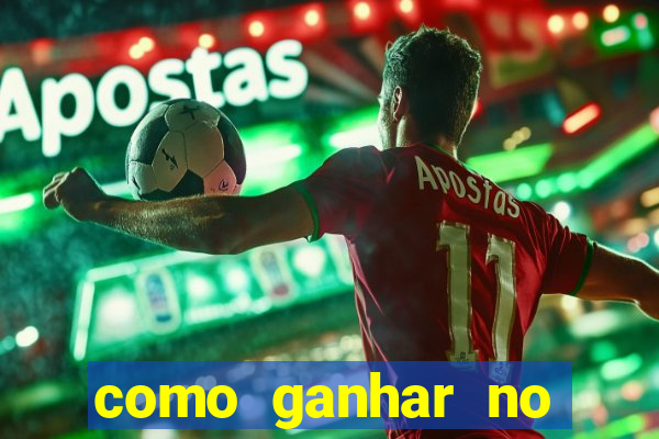 como ganhar no jogo online