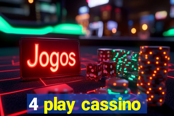 4 play cassino