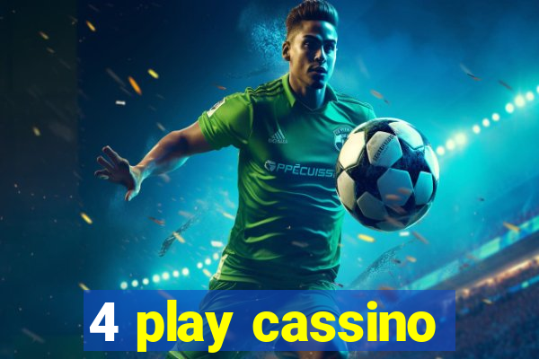 4 play cassino