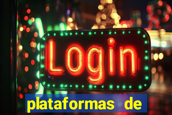 plataformas de jogos de apostas