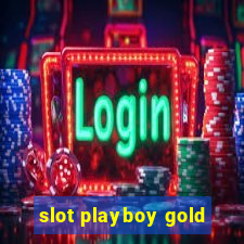 slot playboy gold