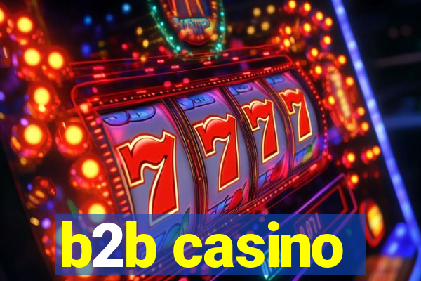 b2b casino