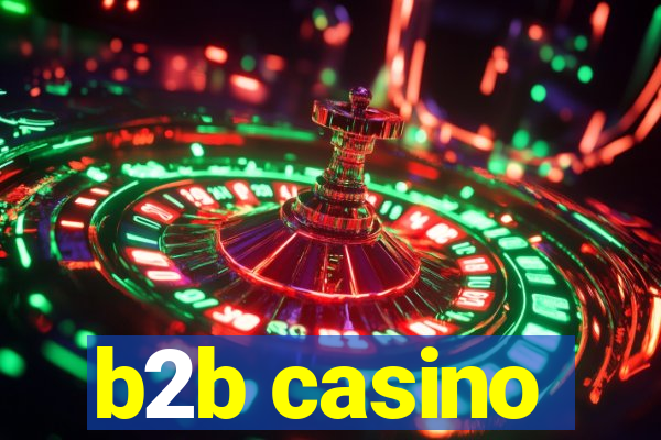 b2b casino