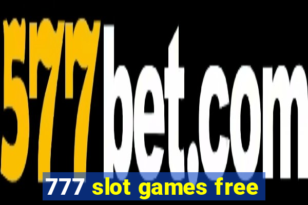 777 slot games free