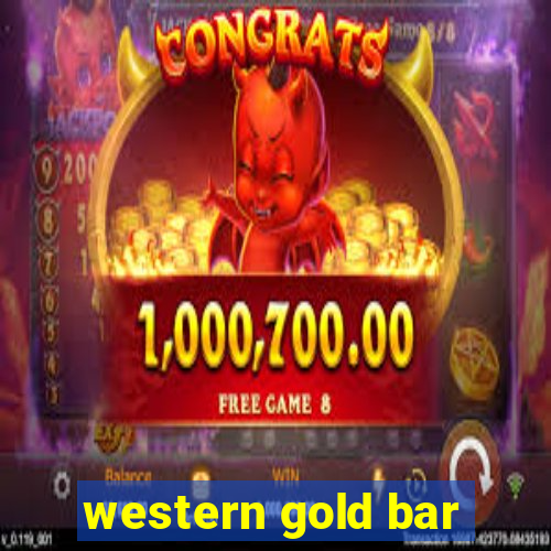 western gold bar