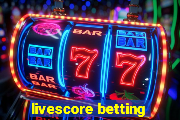 livescore betting