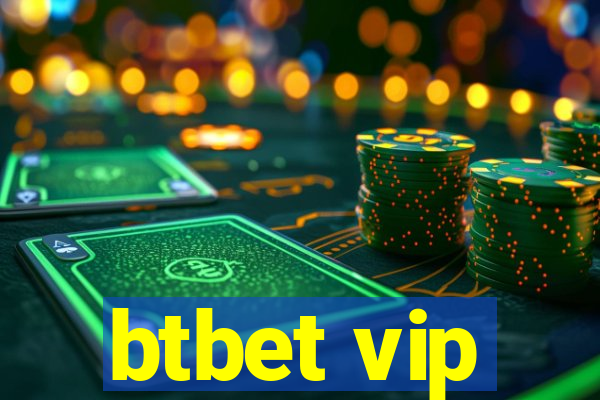 btbet vip