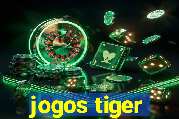 jogos tiger