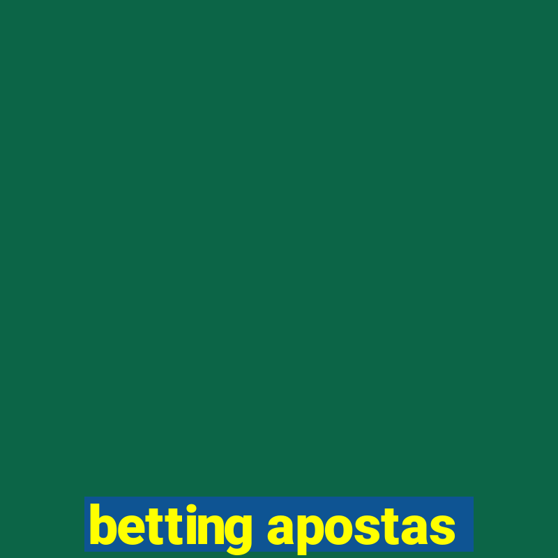 betting apostas