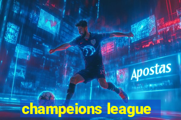 champeions league